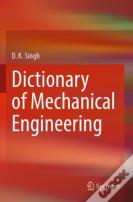 Dictionary Of Mechanical Engineering