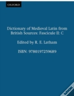 Capa do artigo Dictionary Of Medieval Latin From British Sources: Fascicule Ii: C