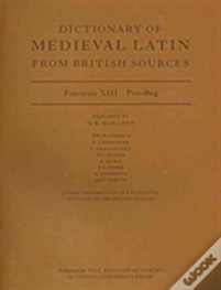 Dictionary Of Medieval Latin From British Sources