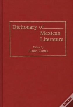 Capa do artigo Dictionary Of Mexican Literature