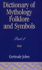 Dictionary Of Mythology, Folklore And Symbols - Preview