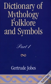 Capa do artigo Dictionary Of Mythology, Folklore And Symbols