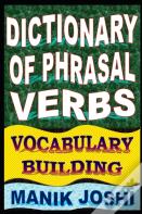 Dictionary Of Phrasal Verbs