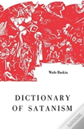 Dictionary Of Satanism