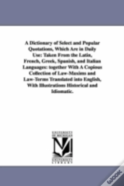 Capa do artigo Dictionary Of Select And Popular Quotations, Which Are In Daily Use