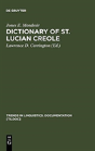 Dictionary Of St. Lucian Creole - Preview