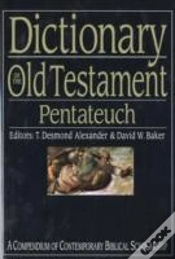 Capa do artigo Dictionary Of The Old Testament: Pentateuch