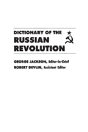 Dictionary Of The Russian Revolution - Preview