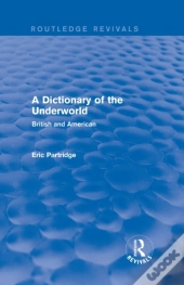 Dictionary Of The Underworld