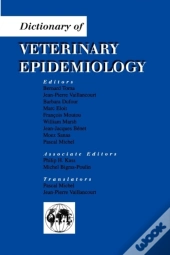 Dictionary Of Veterinary Epidemiology