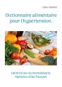 Dictionnaire Alimentaire Pour Hypertensi - - - Preview