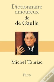 Capa do artigo Dictionnaire Amoureux : De De Gaulle