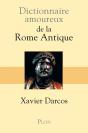 Dictionnaire Amoureux : De La Rome Antique - Preview