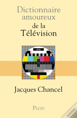 Capa do artigo Dictionnaire Amoureux : De La Télévision