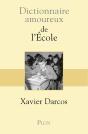 Dictionnaire Amoureux : De L'École - Preview