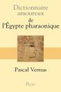 Dictionnaire Amoureux : De L'Egypte Pharaonique - Preview