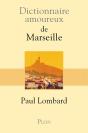 Dictionnaire Amoureux : De Marseille - Preview