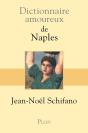 Dictionnaire Amoureux : De Naples - Preview