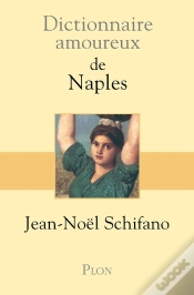 Capa do artigo Dictionnaire Amoureux : De Naples