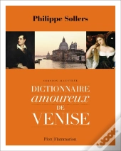 Dictionnaire Amoureux De Venise