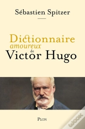 Capa do artigo Dictionnaire Amoureux De Victor Hugo
