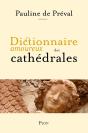 Dictionnaire Amoureux Des Cathédrales - Preview
