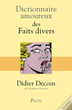 Capa do artigo Dictionnaire Amoureux : Des Faits Divers