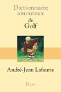 Dictionnaire Amoureux : Du Golf - Preview