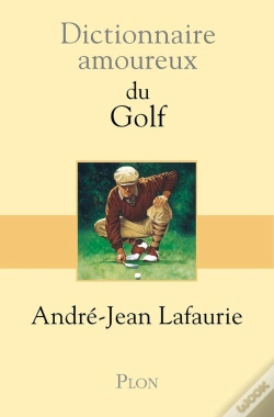 Capa do artigo Dictionnaire Amoureux : Du Golf