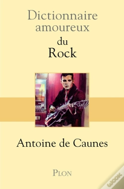 Capa do artigo Dictionnaire Amoureux : Du Rock