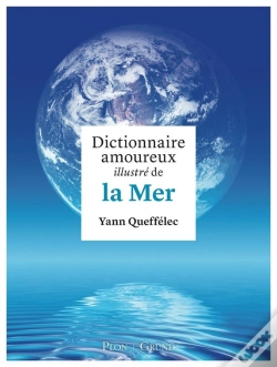 Capa do artigo Dictionnaire Amoureux Illustré De La Mer