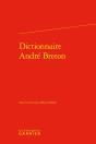 Dictionnaire André Breton - Preview