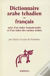 Dictionnaire Arabe Tchadien-Français