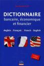 Dictionnaire Bancaire, Economique Et Financier - Anglais-Francais-Anglaise - Preview