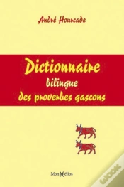 Capa do artigo Dictionnaire Bilingue Des Proverbes Gascons