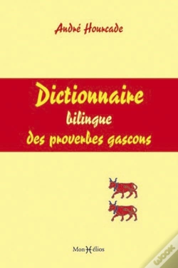 Capa do artigo Dictionnaire Bilingue Des Proverbes Gascons