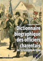 Capa do artigo Dictionnaire Biographiques Des Officiers Charentais De La Grande Armée