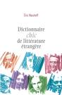 Dictionnaire Chic De Littérature Étrangère - Preview