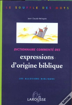 Capa do artigo Dictionnaire Commentes Des Expressions D'Origine Biblique