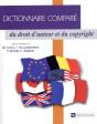 Dictionnaire Compare Du Droit D'Auteur Et Du Copyright - Preview