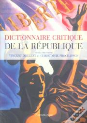 Dictionnaire Critique De La Republique
