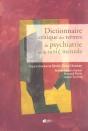Dictionnaire Critique Des Termes De Psychiatrie Et De Sante Mentale - Preview