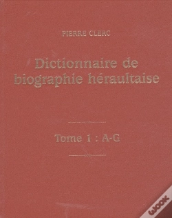 Capa do artigo Dictionnaire De Biographie Héraultaise T.1 : A-G