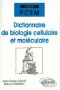 Dictionnaire De Biologie Cellulaire Et Moléculaire - Preview