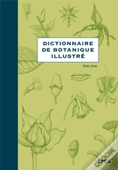 Dictionnaire De Botanique Illustré