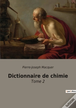 Capa do artigo Dictionnaire De Chimie : Tome 2