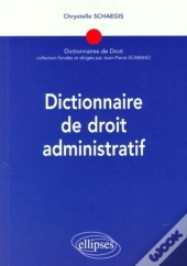 Dictionnaire De Droit Administratif