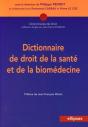 Dictionnaire De Droit De La Santé Et De La Biomédecine - Preview
