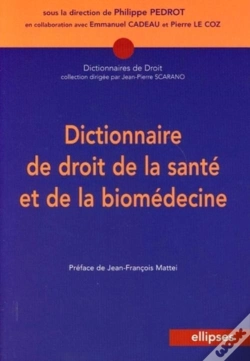Capa do artigo Dictionnaire De Droit De La Santé Et De La Biomédecine
