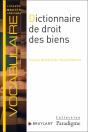 Dictionnaire De Droit Des Biens - Preview